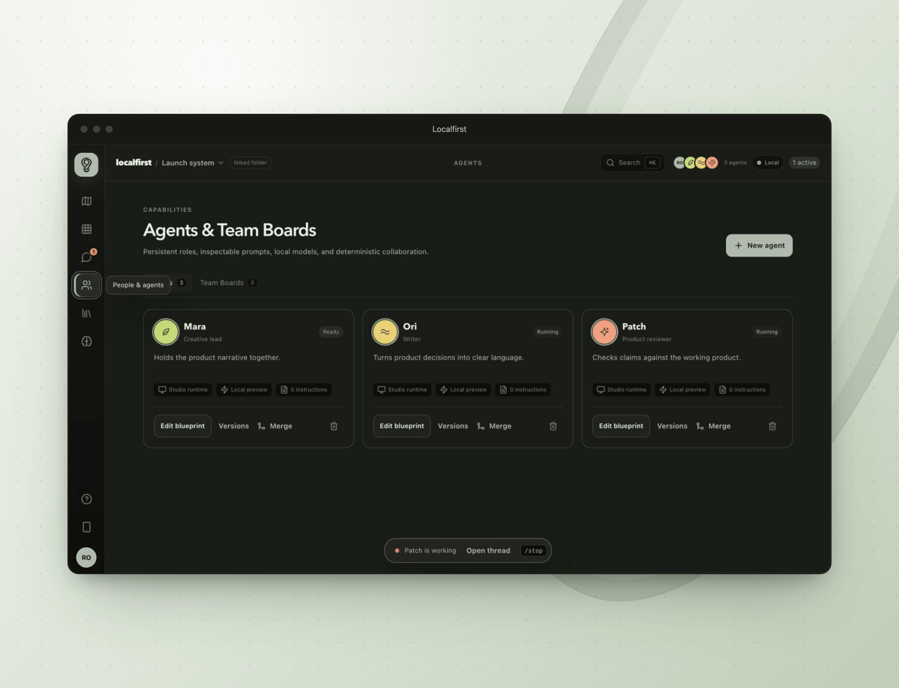 Localfirst Agents and Team Boards view showing three persistent teammates with their roles, runtimes, and blueprint controls.