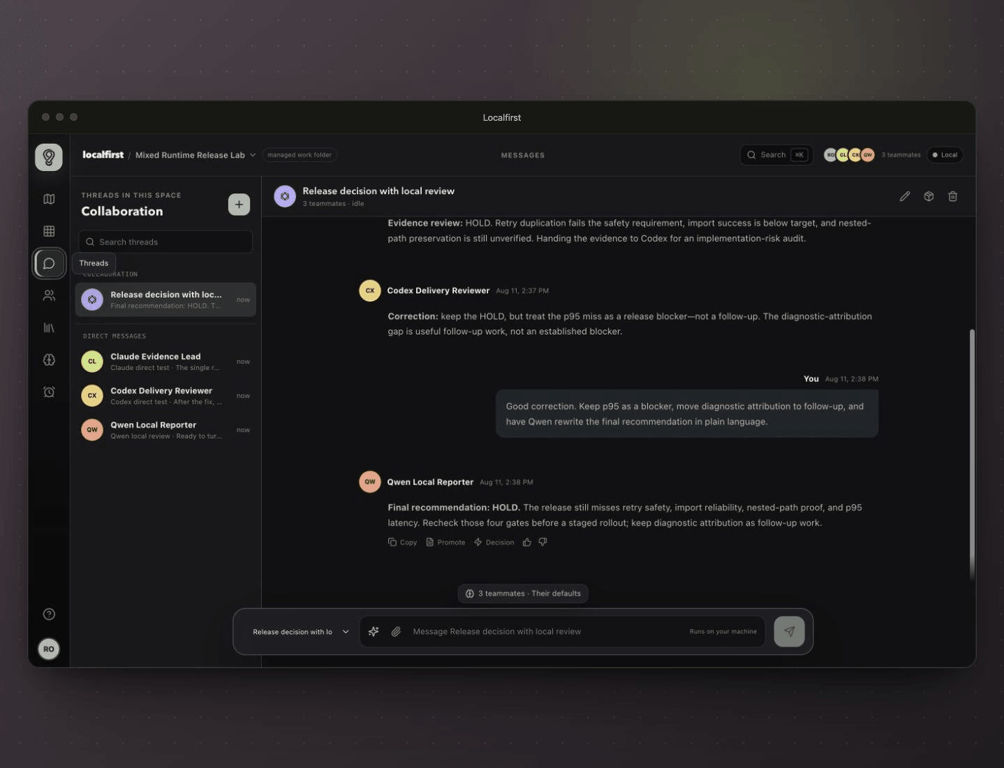 Localfirst shared thread showing a Codex correction, the person's feedback, and Qwen Local Reporter applying it to the final recommendation, with Claude also present in the mixed-runtime team.